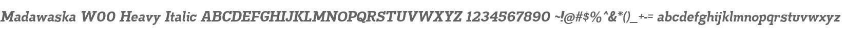 Madawaska W00 Heavy Italic