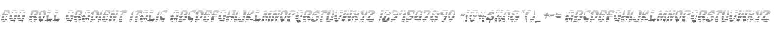 Egg Roll Gradient Italic