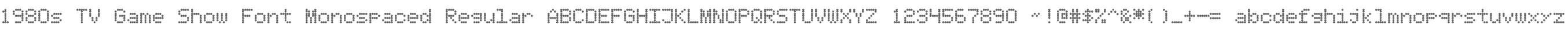 1980s TV Game Show Font Monospaced