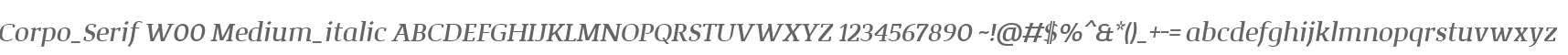 Corpo_Serif W00 Medium_italic