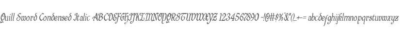 Quill Sword Condensed Italic