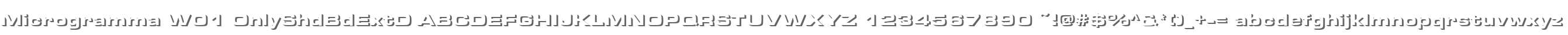 Microgramma W01 OnlyShdBdExtD