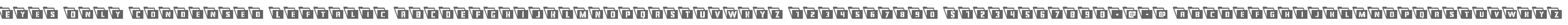 Eyes Only Condensed Leftalic