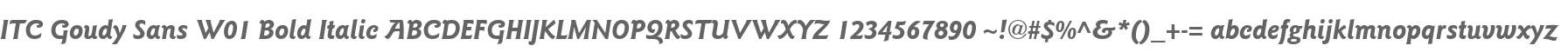 ITC Goudy Sans W01 Bold Italic