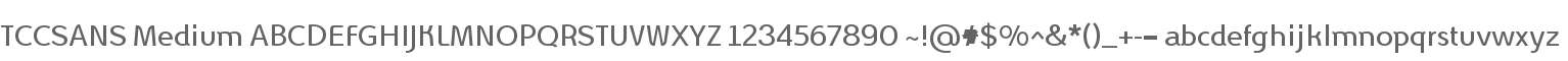 TCCSANS Medium