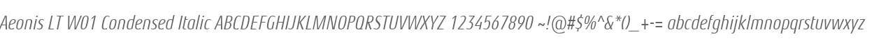 Aeonis LT W01 Condensed Italic