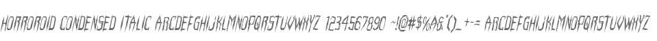 Horroroid Condensed Italic