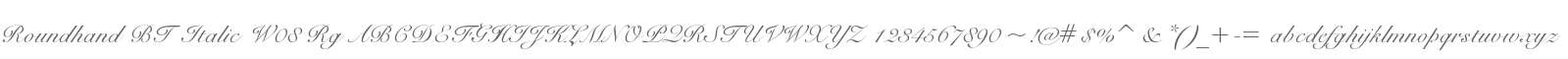 Roundhand BT Italic W08 Rg