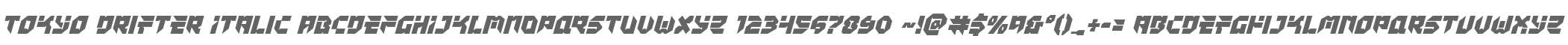 Tokyo Drifter Italic