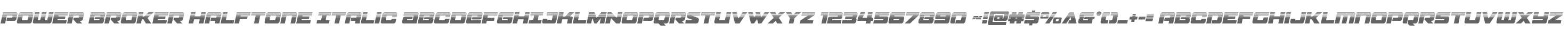 Power Broker Halftone Italic