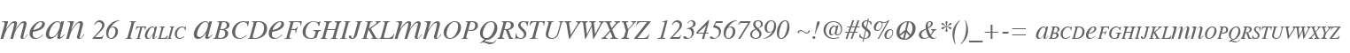 MEAN 26 Italic