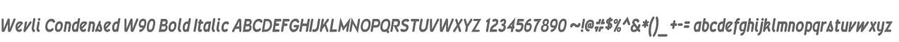 Wevli Condensed W90 Bold Italic