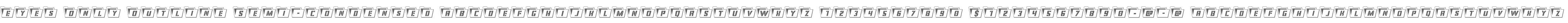 Eyes Only Outline Semi-Condensed