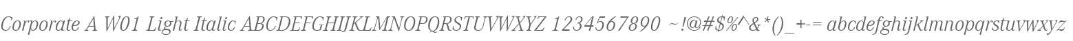 Corporate A W01 Light Italic
