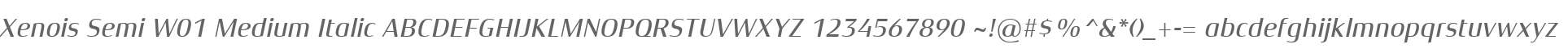 Xenois Semi W01 Medium Italic