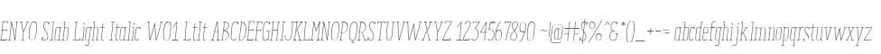 ENYO Slab Light Italic W01 LtIt