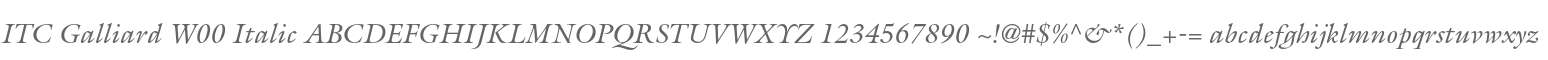 ITC Galliard W00 Italic