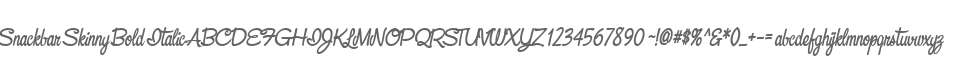 Snackbar Skinny Bold Italic