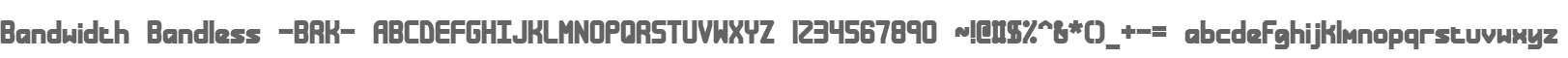 Bandwidth Bandless -BRK-
