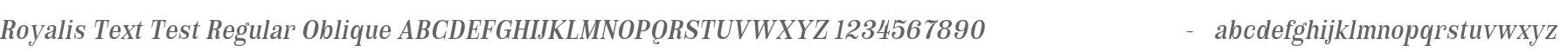 Royalis Text Test Oblique