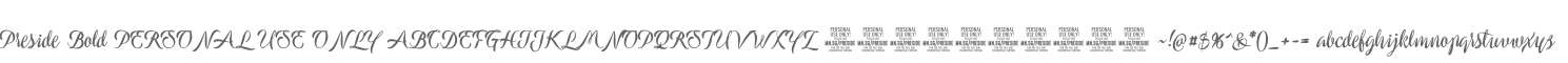 Preside Bold PERSONAL USE ONLY
