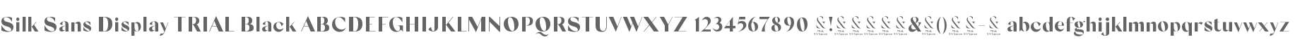 Silk Sans Display TRIAL Black