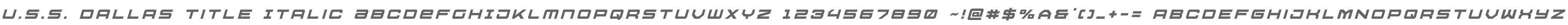U.S.S. Dallas Title Italic