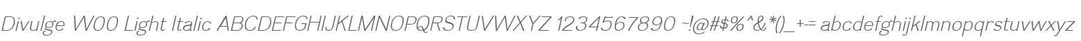 Divulge W00 Light Italic