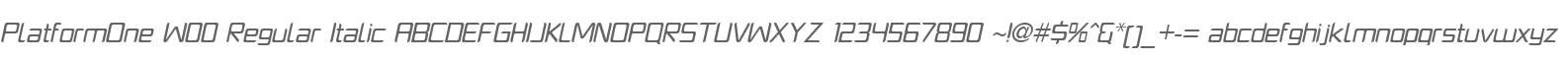 PlatformOne W00 Regular Italic