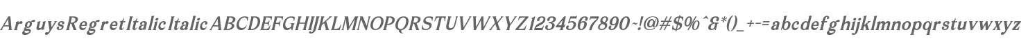 Arguys Regret Italic