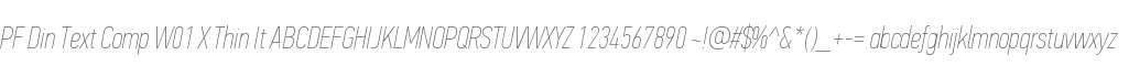 PF Din Text Comp W01 X Thin It