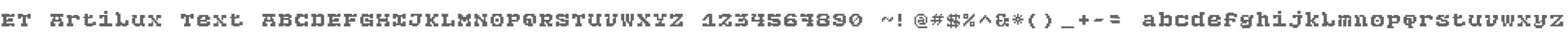 ET Artilux Text