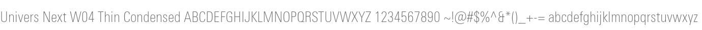 Univers Next W04 Thin Condensed