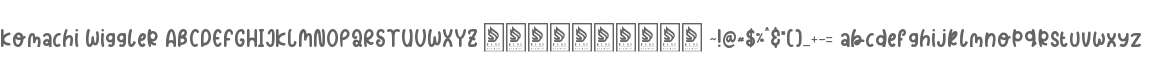 Komachi Wiggler