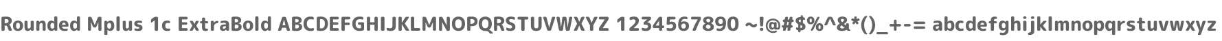 Rounded Mplus 1c ExtraBold
