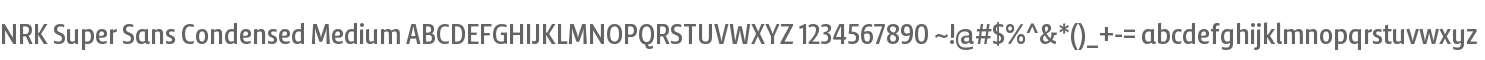 NRK Super Sans Condensed Medium
