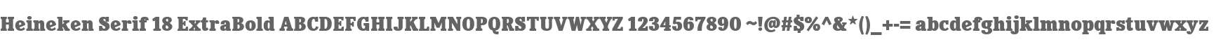 Heineken Serif 18 ExtraBold