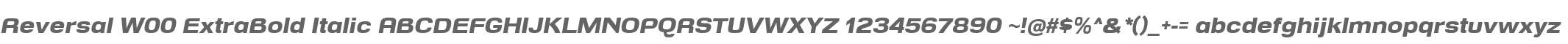 Reversal W00 ExtraBold Italic