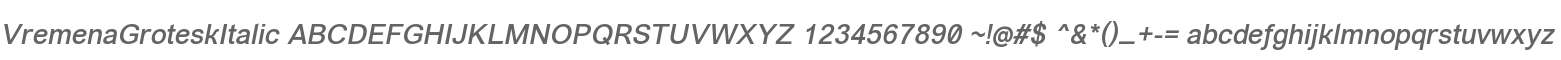 VremenaGroteskItalic