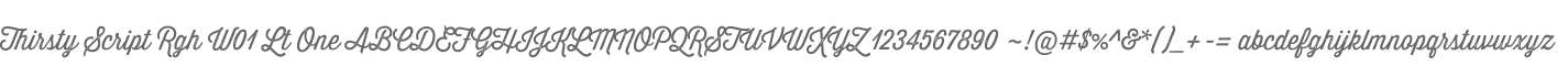 Thirsty Script Rgh W01 Lt One