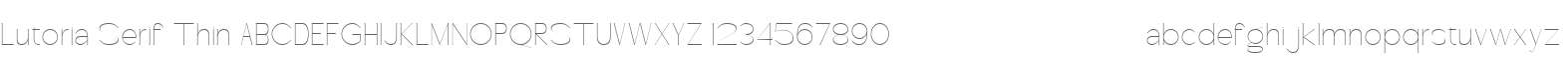 Lutoria Serif Thin