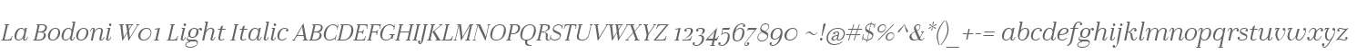 La Bodoni W01 Light Italic