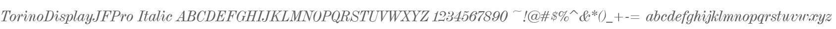 TorinoDisplayJFPro Italic