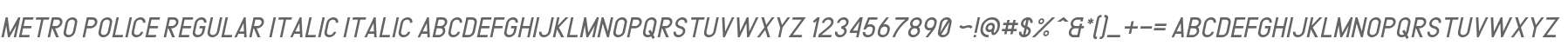 METRO POLICE REGULAR ITALIC