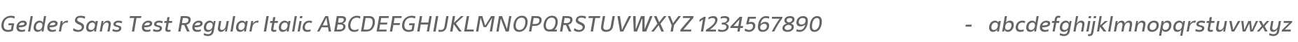 Gelder Sans Test Italic