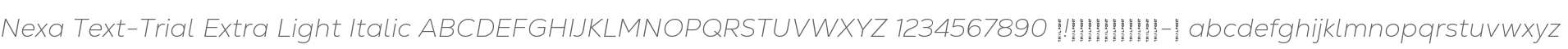 Nexa Text-Trial Ex Light Italic