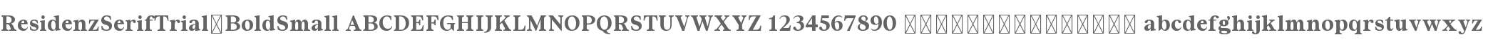 Residenz Serif Trial Bold Small