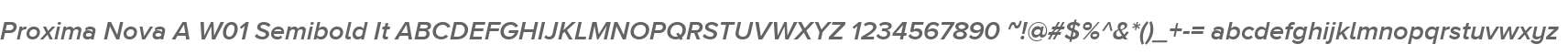 Proxima Nova A W01 Semibold It