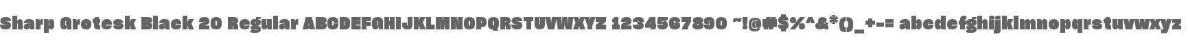 Sharp Grotesk Black 20 Regular