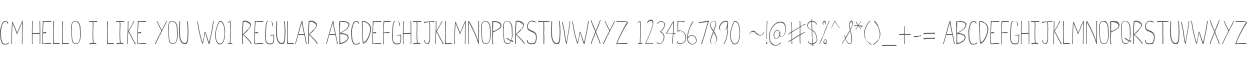 CM HELLO I LIKE YOU W01 Regular